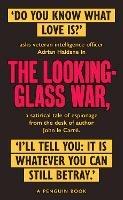 The Looking Glass War: The Smiley Collection - John le Carre - cover