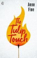 The Tulip Touch - Anne Fine - cover