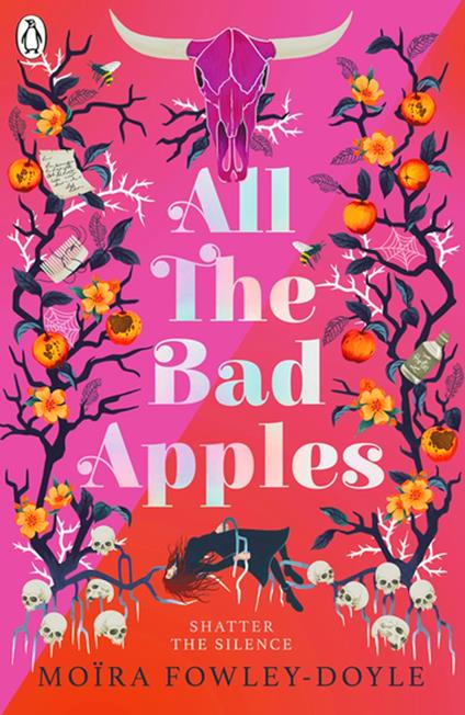 All the Bad Apples - Moira Fowley-Doyle - ebook