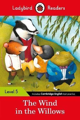 Ladybird Readers Level 5 - The Wind in the Willows (ELT Graded Reader) - Ladybird - cover