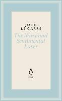 The Naive and Sentimental Lover - John le Carré - cover