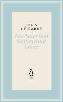 The Naive and Sentimental Lover - John le Carre - cover