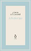 A Perfect Spy - John le Carré - cover