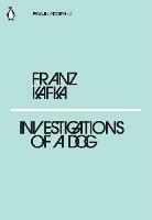 Investigations of a Dog - Franz Kafka - cover