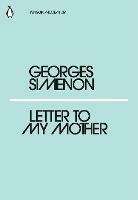 Letter to My Mother - Georges Simenon - cover