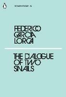 The Dialogue of Two Snails