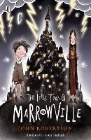 The Little Town of Marrowville - John Robertson - cover