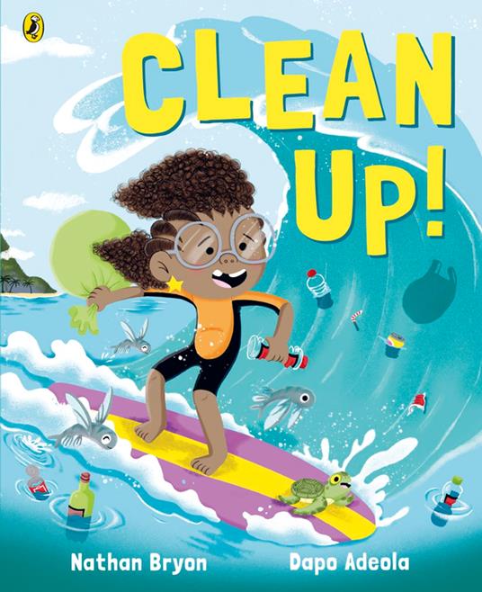 Clean Up! - Nathan Bryon,Dapo Adeola - ebook