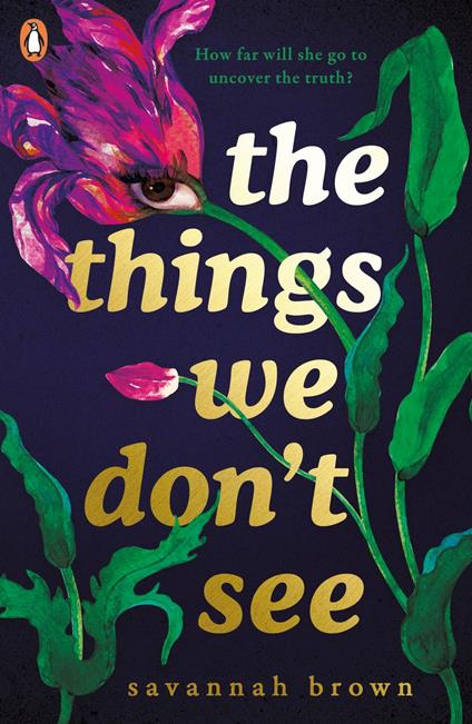 The Things We Don't See - Savannah Brown - ebook