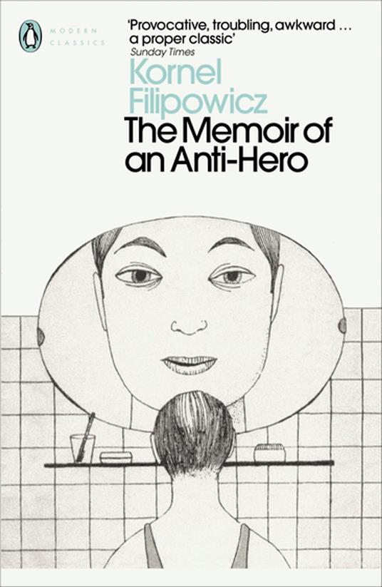 The Memoir of an Anti-Hero