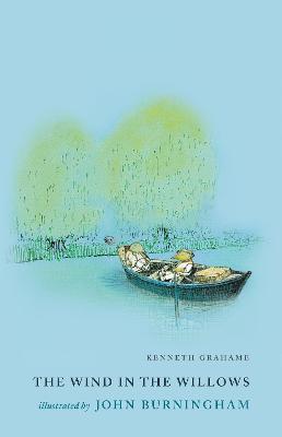 The Wind in the Willows: Illustrated by John Burningham - Kenneth Grahame - cover