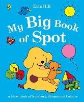 My Big Book of Spot - Eric Hill - cover