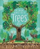 RHS The Magic and Mystery of Trees - Royal Horticultural Society (DK Rights) (DK IPL),Jen Green,Claire McElfatrick - cover