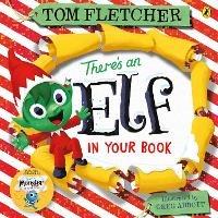 There's an Elf in Your Book - Tom Fletcher - cover