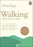 Walking: One Step at a Time - Erling Kagge - cover