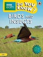 Do You Know? Level 1 - BBC Earth Birds and Insects - Ladybird - cover