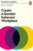 Create a Gender-Balanced Workplace