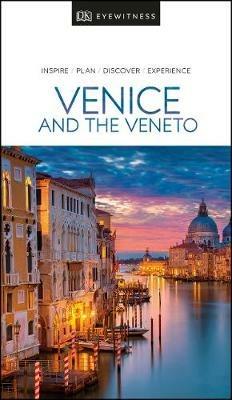 DK Eyewitness Venice and the Veneto - DK Eyewitness - cover