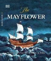 The Mayflower: The perilous voyage that changed the world - Libby Romero - cover