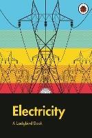 A Ladybird Book: Electricity - Elizabeth Jenner - cover