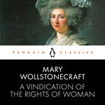 A Vindication of the Rights of Woman