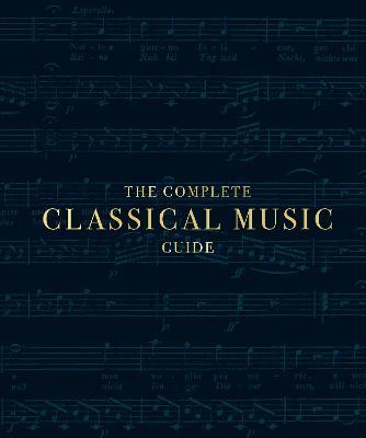 The Complete Classical Music Guide - DK - cover