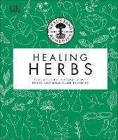 Neal's Yard Remedies Healing Herbs: Treat Yourself Naturally with Homemade Herbal Remedies - Neal's Yard Remedies - cover