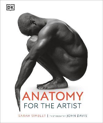 Anatomy for the Artist - Sarah Simblet - cover