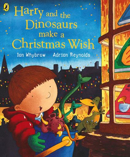 Harry and the Dinosaurs Make a Christmas Wish - Ian Whybrow,Adrian Reynolds - ebook