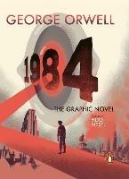 Nineteen Eighty-Four: The Graphic Novel - George Orwell - cover