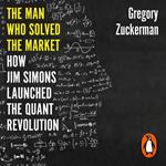 The Man Who Solved the Market