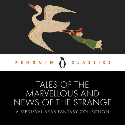 Tales of the Marvellous and News of the Strange