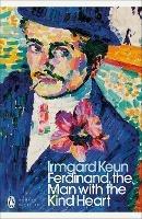 Ferdinand, the Man with the Kind Heart - Irmgard Keun - cover