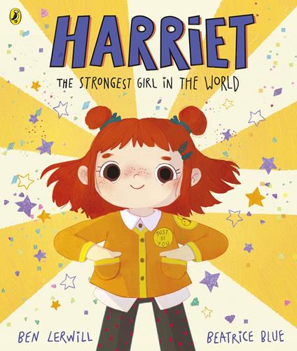 Harriet the Strongest Girl in the World - Ben Lerwill,Beatrice Blue - ebook