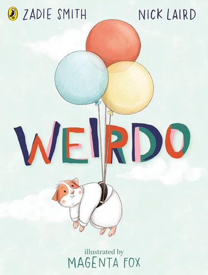 Weirdo - Nick Laird,Zadie Smith,Magenta Fox - ebook