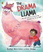 The Drama Llama: A story about soothing anxiety - Rachel Morrisroe - cover