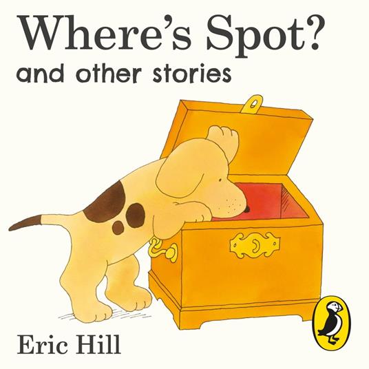 Where's Spot? and Other Stories