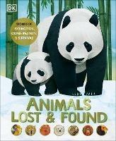 Animals Lost and Found: Stories of Extinction, Conservation and Survival - Jason Bittel - cover