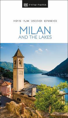 DK Eyewitness Milan and the Lakes - DK Eyewitness - cover