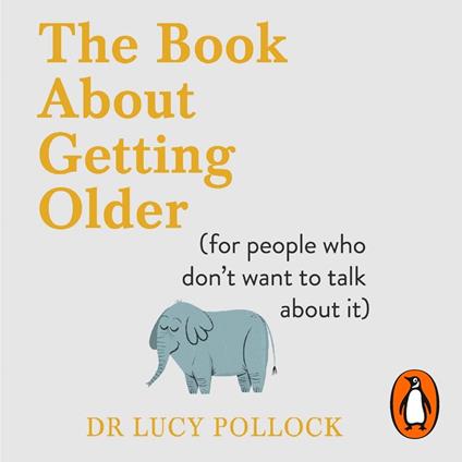 The Book About Getting Older