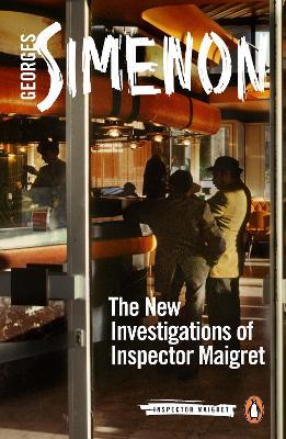 The New Investigations of Inspector Maigret - Georges Simenon - cover