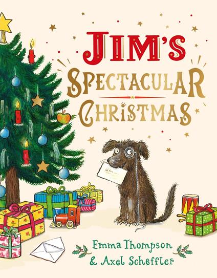 Jim's Spectacular Christmas - Emma Thompson,Axel Scheffler - ebook