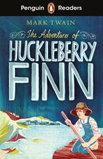 Penguin Readers Level 2: The Adventures of Huckleberry Finn (ELT Graded Reader)