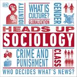 Heads Up: Sociology
