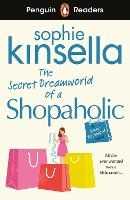 Libro in inglese Penguin Readers Level 3: The Secret Dreamworld Of A Shopaholic (ELT Graded Reader) Sophie Kinsella
