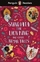 Penguin Readers Level 2: Sundiata the Lion King and Other Royal Tales (ELT Graded Reader)