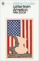 Letter from America: 1946-2004 - Alistair Cooke - cover