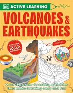 Active Learning Volcanoes and Earthquakes: Over 100 Brain-Boosting Activities that Make Learning Easy and Fun