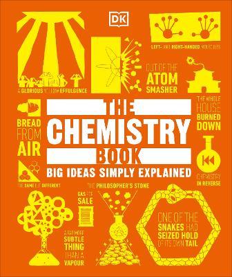 The Chemistry Book: Big Ideas Simply Explained - DK - cover
