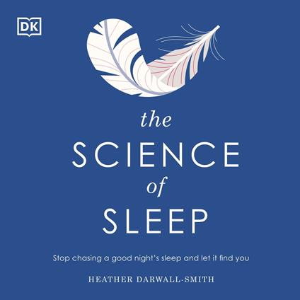 The Science of Sleep